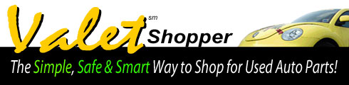 Valet Shopper for Used Auto Parts in locla Salvage Yards - by Automotiveinet